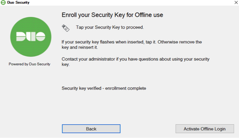 Same interface as before, with a Security key inserted and tapped and registered. "Security Key verified - enrollment complete" Activate Offline Login button is enabled